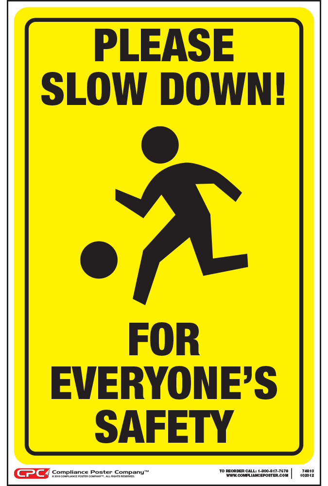 Slow Down, (Just Enough)